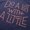Do A Lot With A Little - Gambar 2